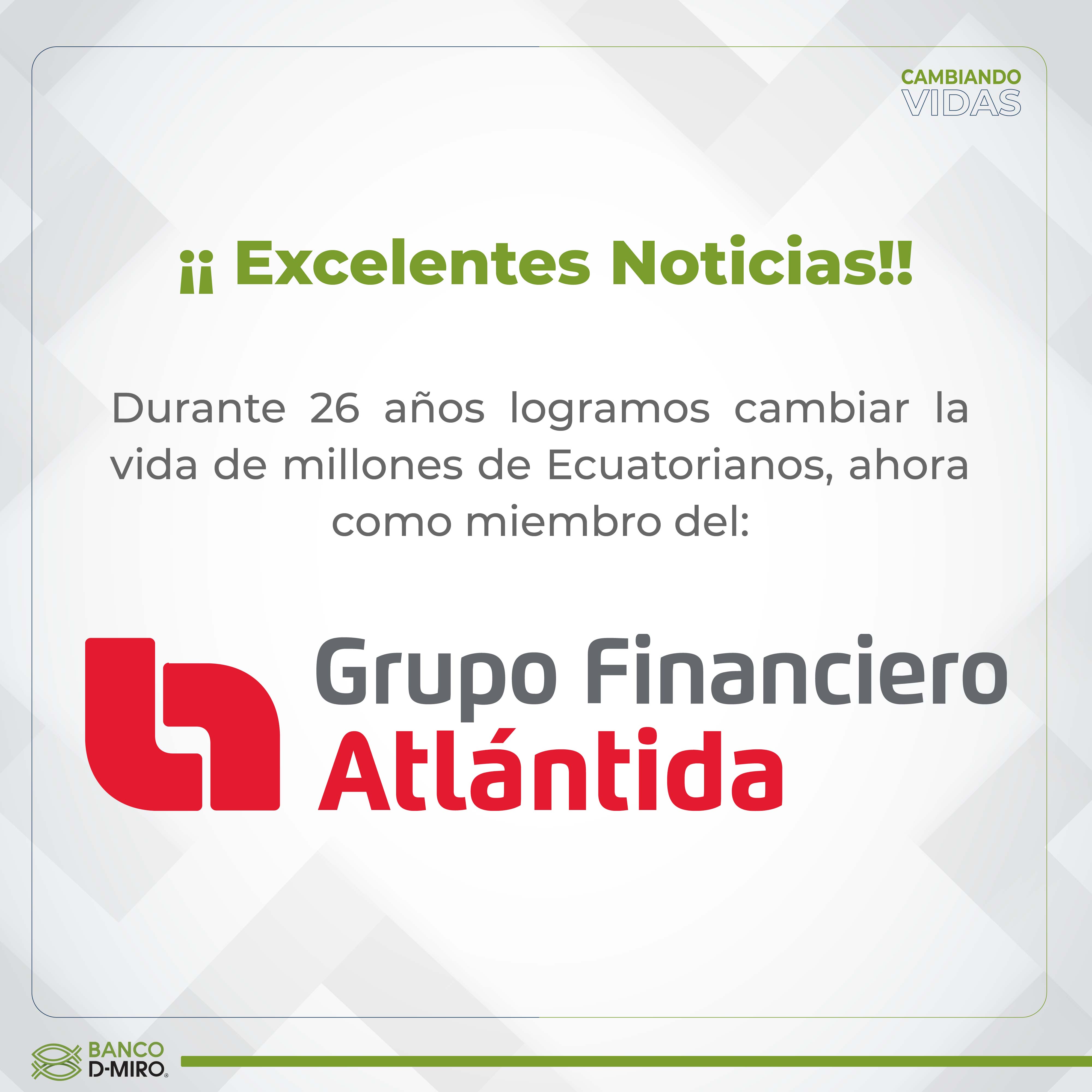Miembro del Grupo Financiero Atlántida